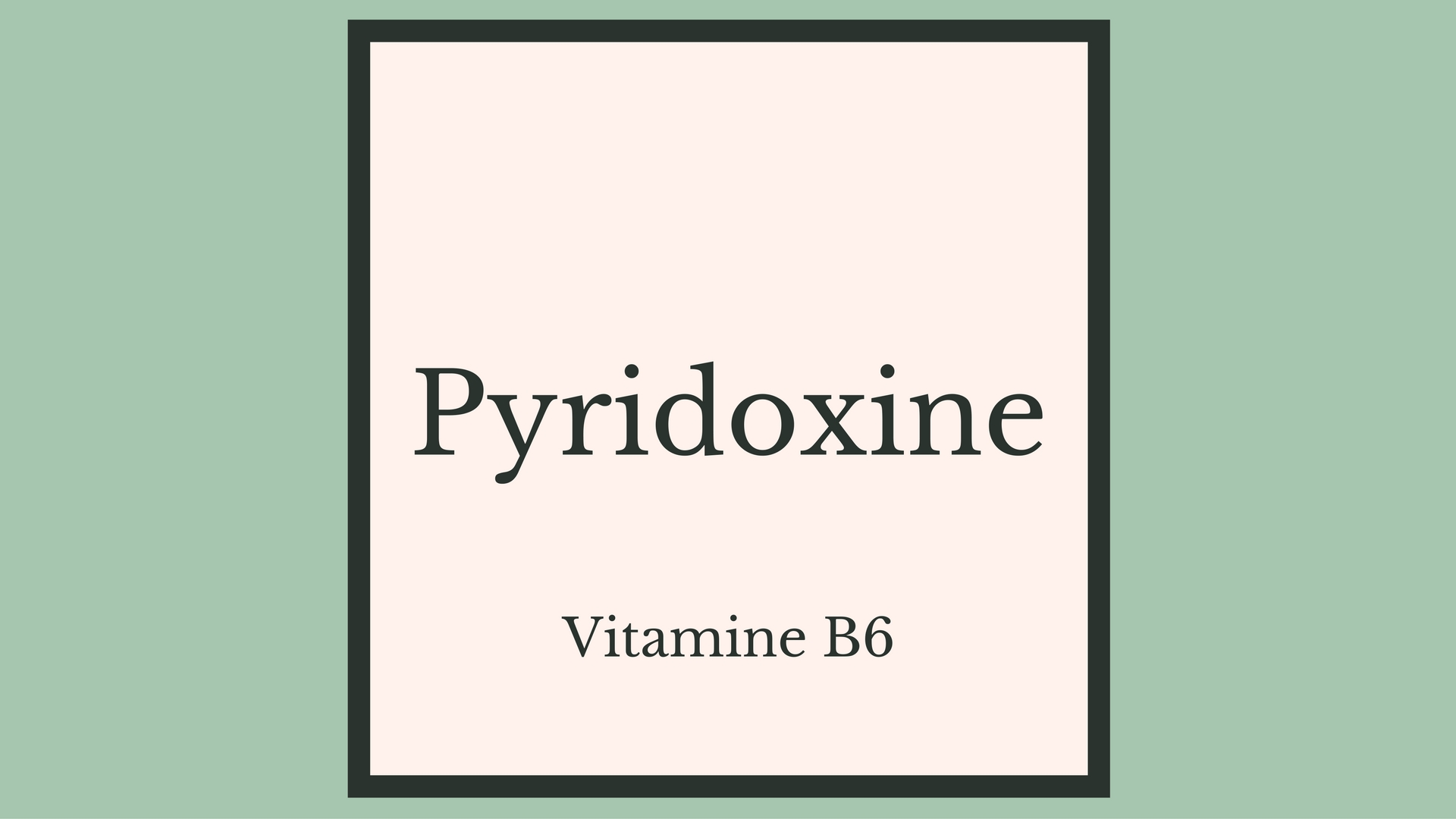 Vitamine B6